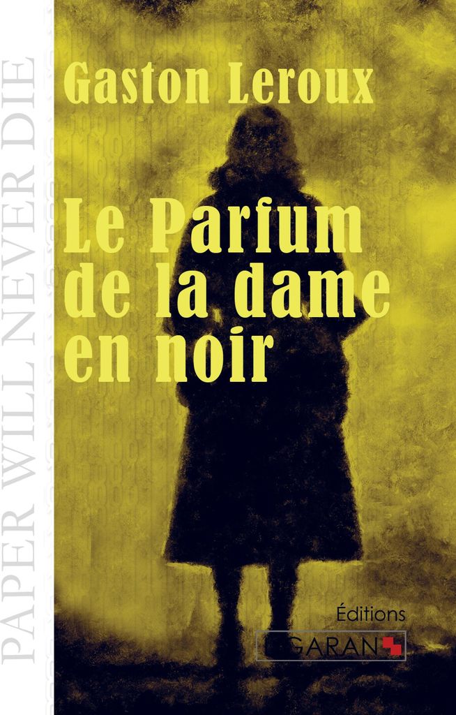 Le Parfum de la dame en noir