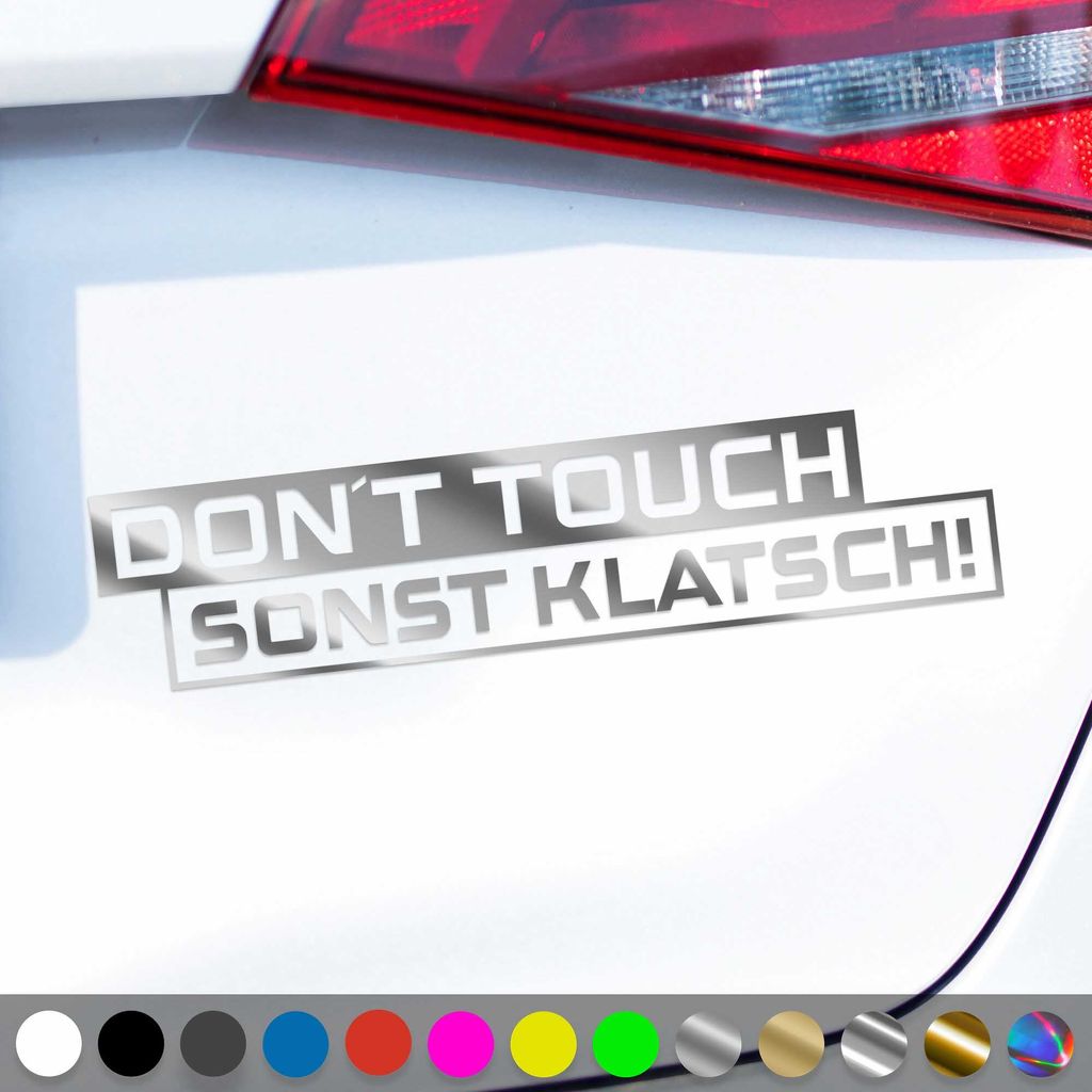 PantherPixel Dont Touch Aufkleber Warnung Sonst Klatsch Sticker Auto Geschenkidee Farbe Chrom-Silber
