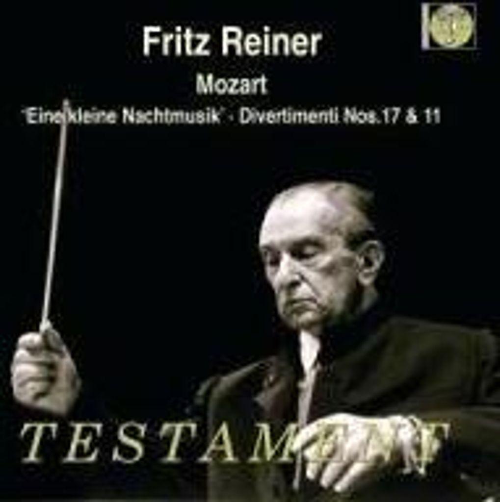 Reiner/Chigago SO/NBC SO: Kleine Nachtmusik/Diverti