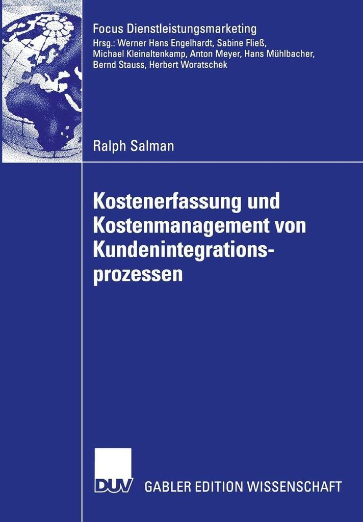 Kostenerfassung und Kostenmanagement von Kundenintegrationsprozessen