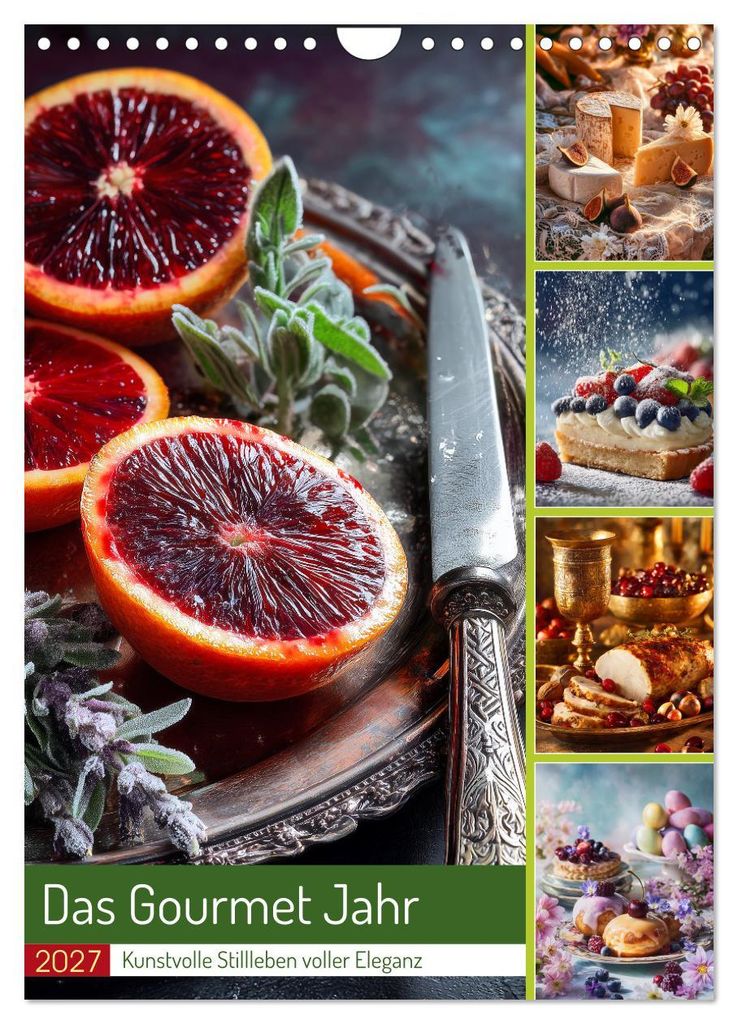 Das Gourmet Jahr (Wandkalender 2027 DIN A4 hoch), CALVENDO Monatskalender