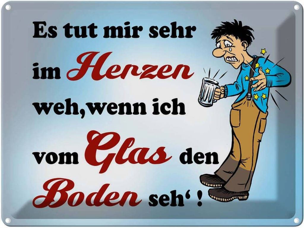vianmo Blechschild 30x40 cm tut Weh wenn vom Glas Boden seh Spruch Zitat