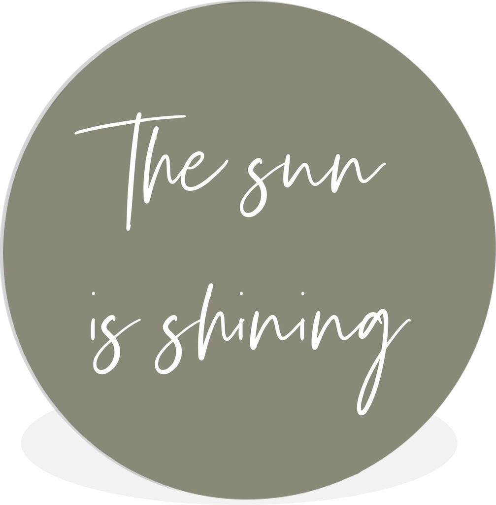 MuchoWow Rundes Wandbild - Runde Bilder Die Sonne scheint - Sommer - Zitate - Text - Garten Ø 30 cm Kreis Wanddekoration Kunststoff - Wandkreis ...