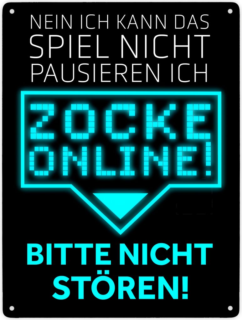 Kann nicht pausieren zocke online! Metallschild XXL in 28x38 cm in blau