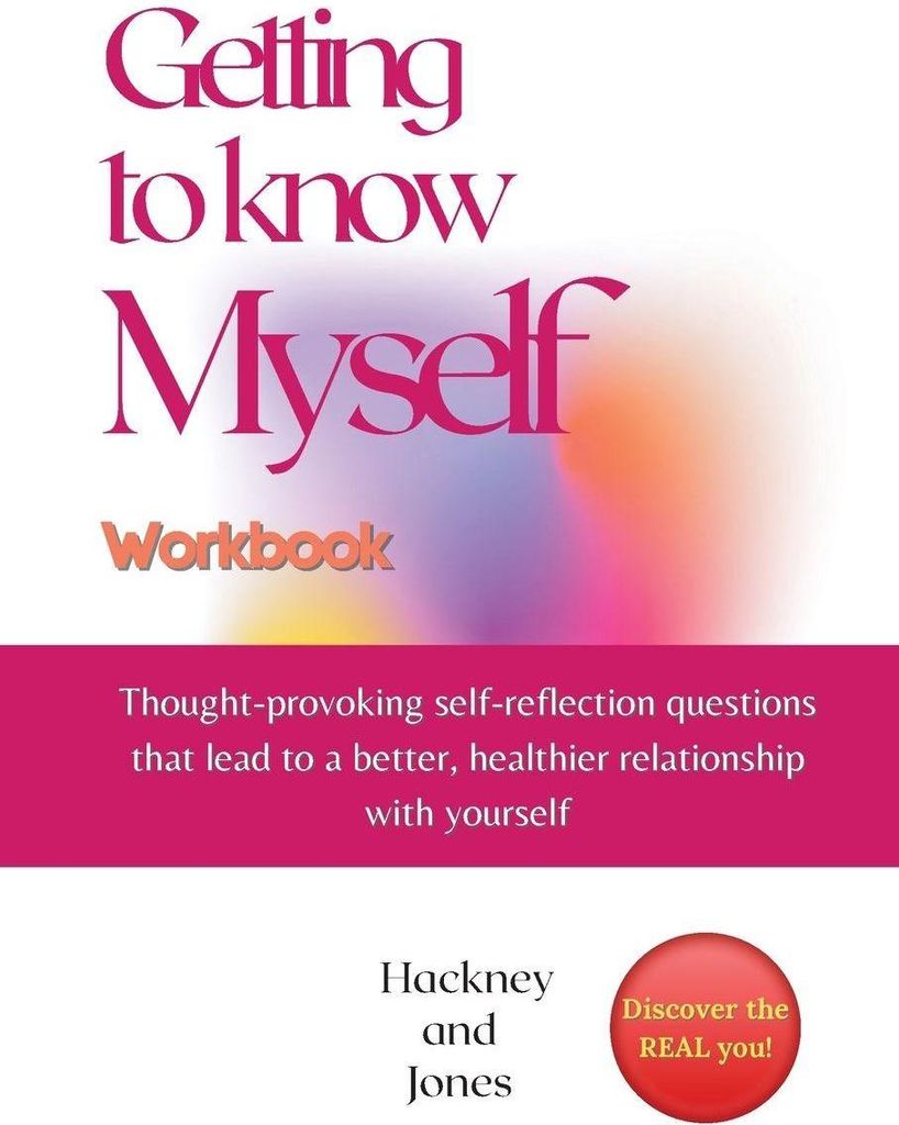 Getting To Know Myself Workbook