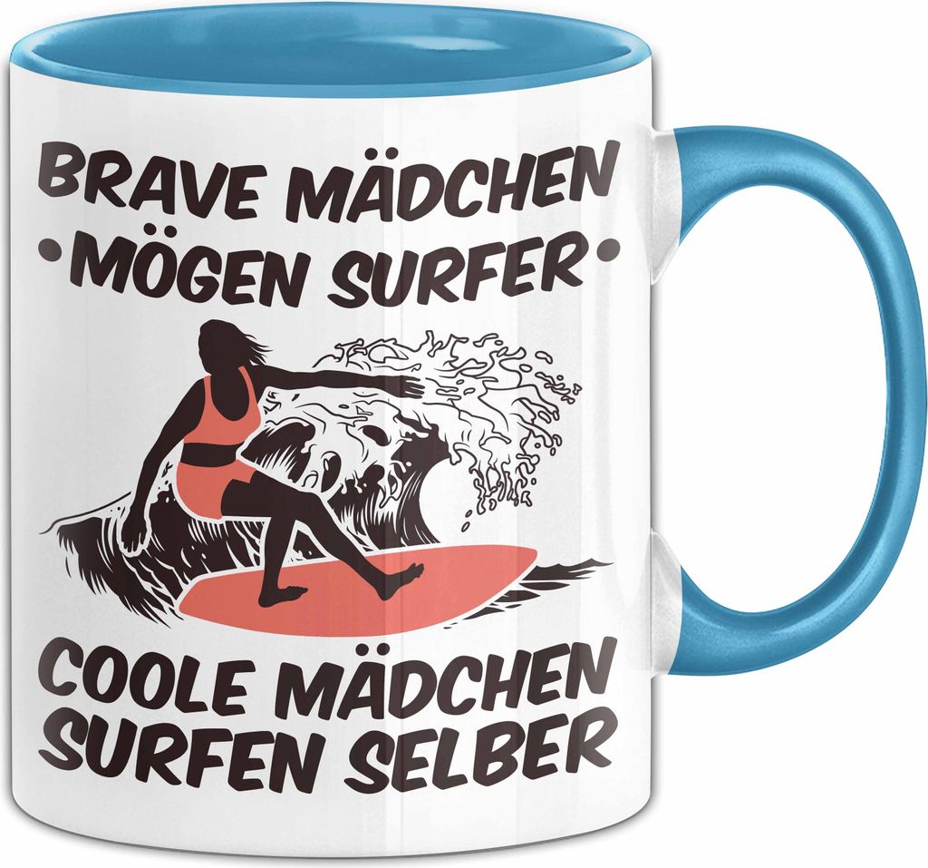 Suferin Tasse Geschenk Mädchen Frauen Surfen Geschenkidee Brave Mädchen Mogen Surfer Kaffee-Becher (Blau)