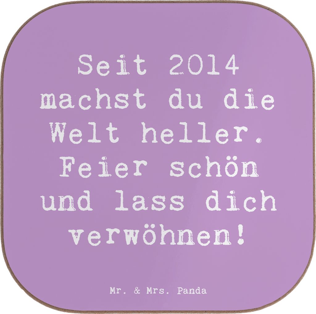 Mr. & Mrs. Panda Tischuntersetzer Spruch 2014 Geburtstag - Lavendeltraum - Geschenk, Flaschenuntersetzer, machst du die Welt heller, Geburtsjahr er...