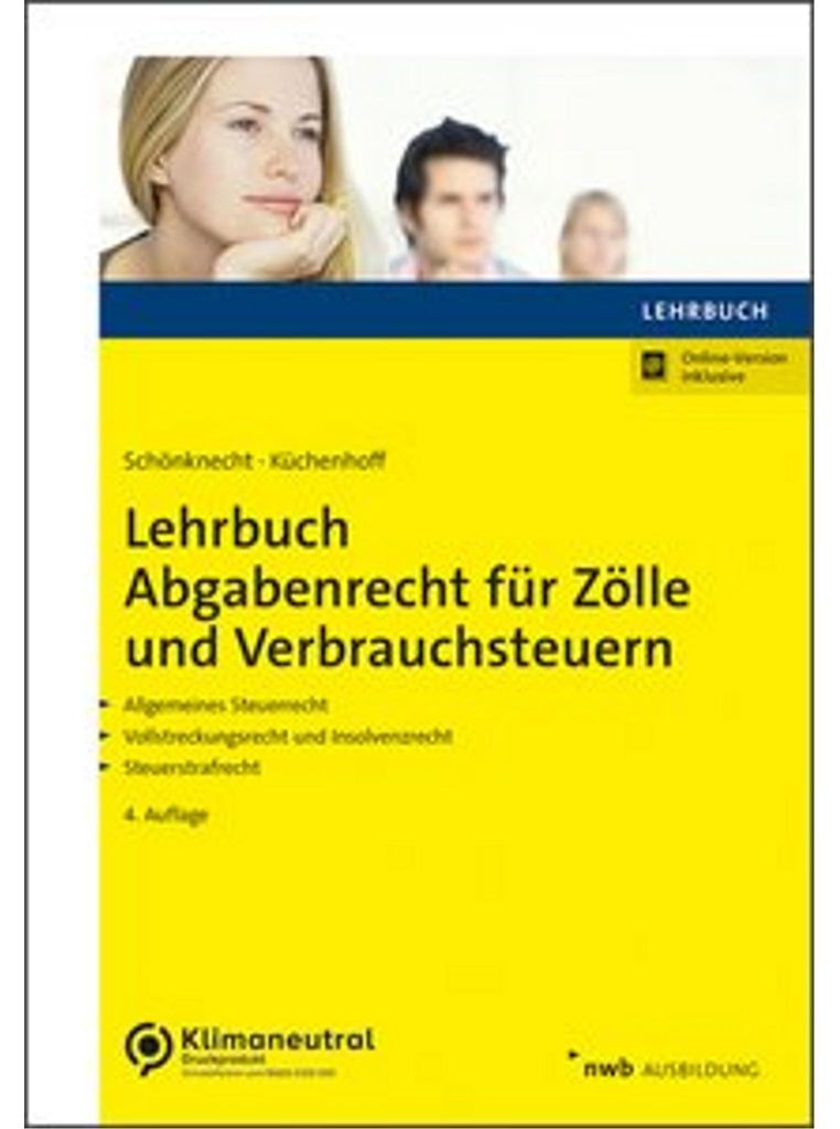 Lehrbuch Abgabenrecht für Zölle und Verbrauchsteuern