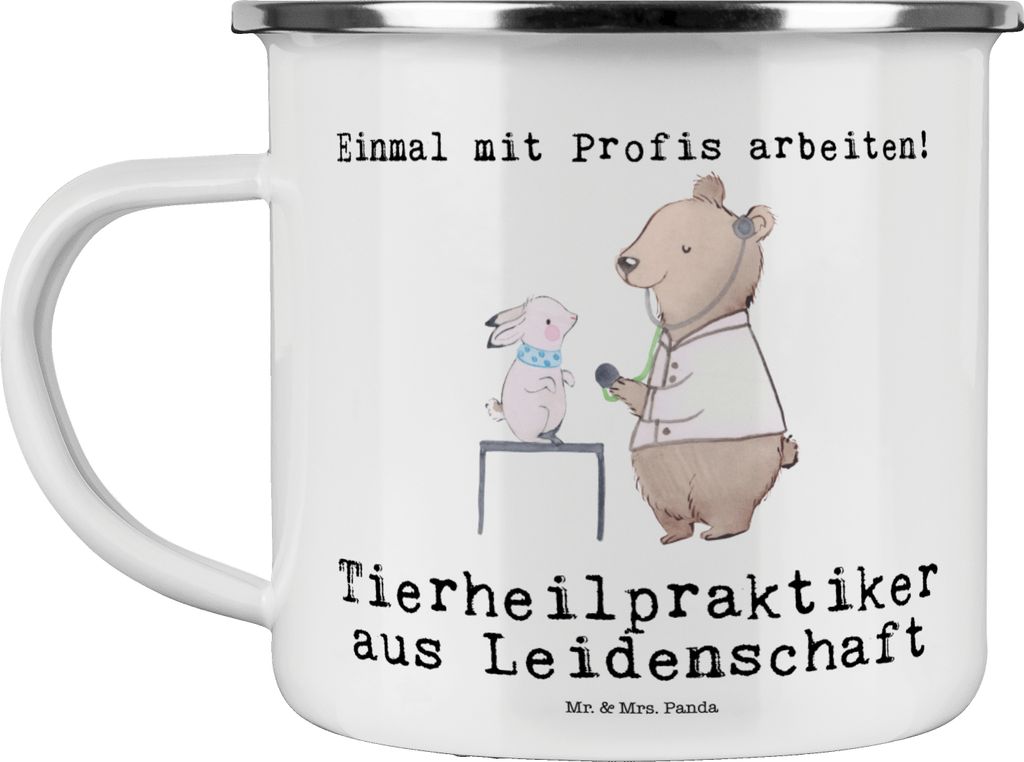 Mr. & Mrs. Panda Haferl Tierheilpraktiker Leidenschaft - Weiß - Geschenk, Emaille Tasse, Teetasse, metallbecher, Campingtasse, Becher
