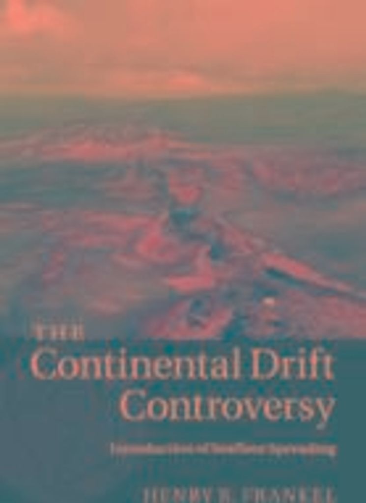 The Continental Drift Controversy: Volume 3, Introduction of Seafloor Spreading