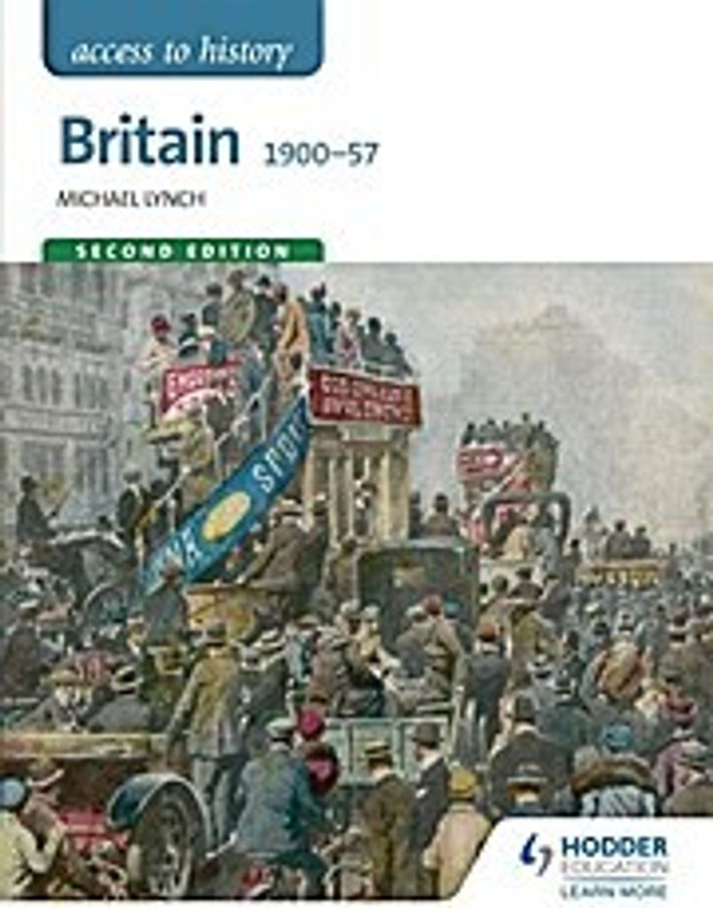 Access to history. Britain 1900-57