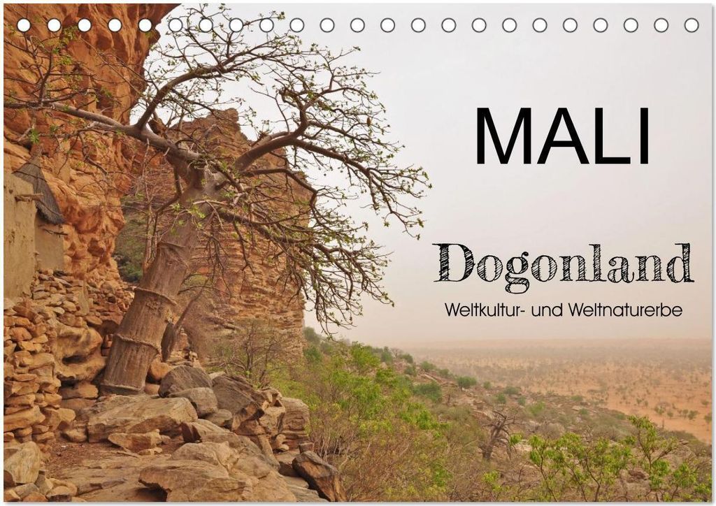 Mali - Dogonland - Weltkultur- und Weltnaturerbe (Tischkalender 2026 DIN A5 quer), CALVENDO Monatskalender