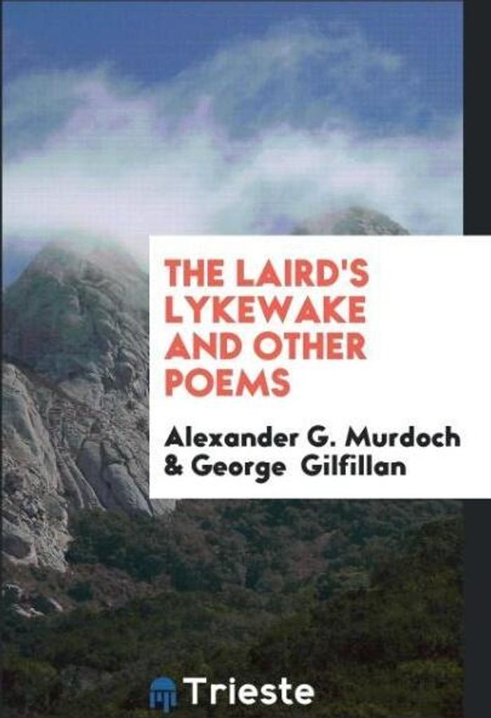 The Laird's Lykewake and Other Poems