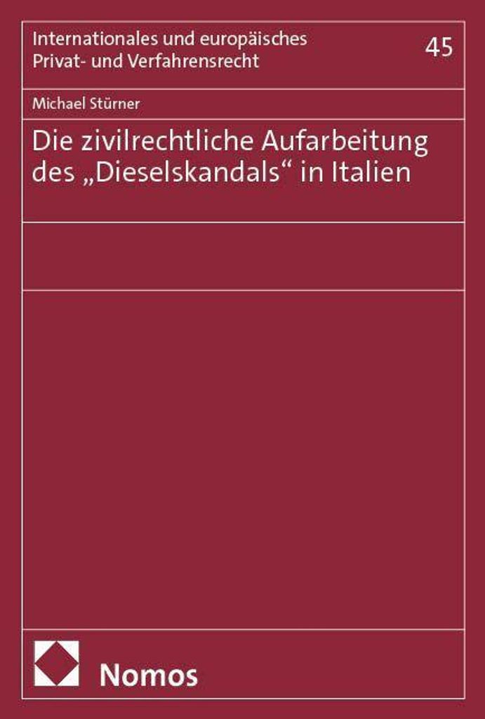 Die zivilrechtliche Aufarbeitung des \Dieselskandals\" in Italien"