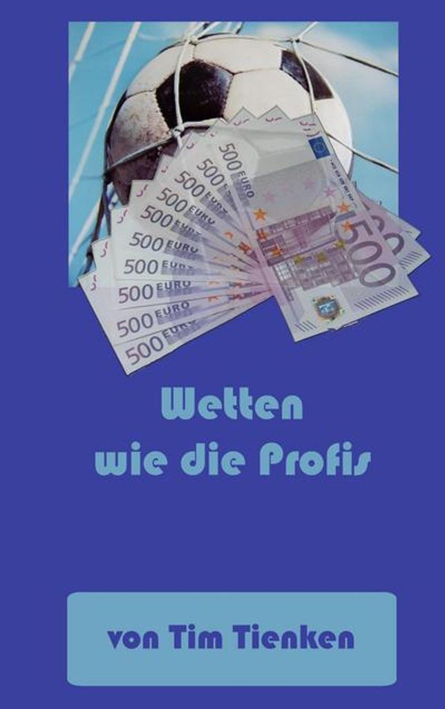 Wetten wie die Profis