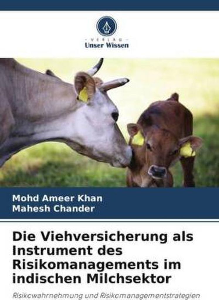 Die Viehversicherung als Instrument des Risikomanagements im indischen Milchsektor