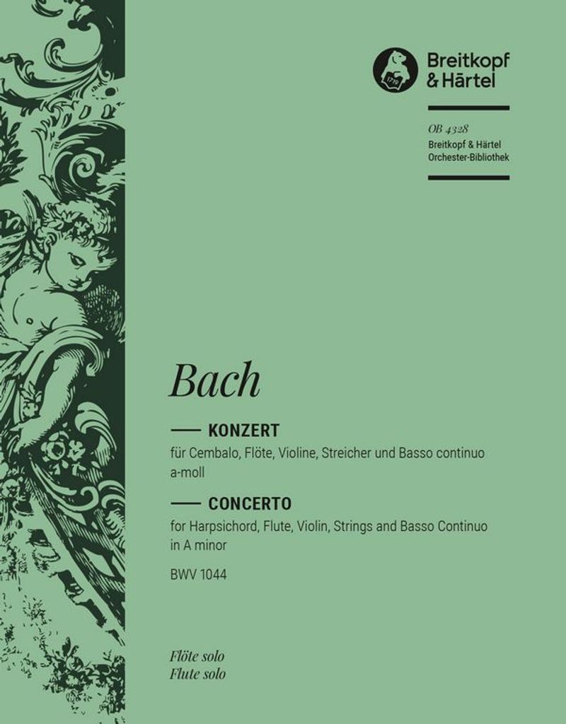 Konzert a-Moll BWV1044 für Flöte, Violine, Cembalo, Streicher und Bc Flöte solo