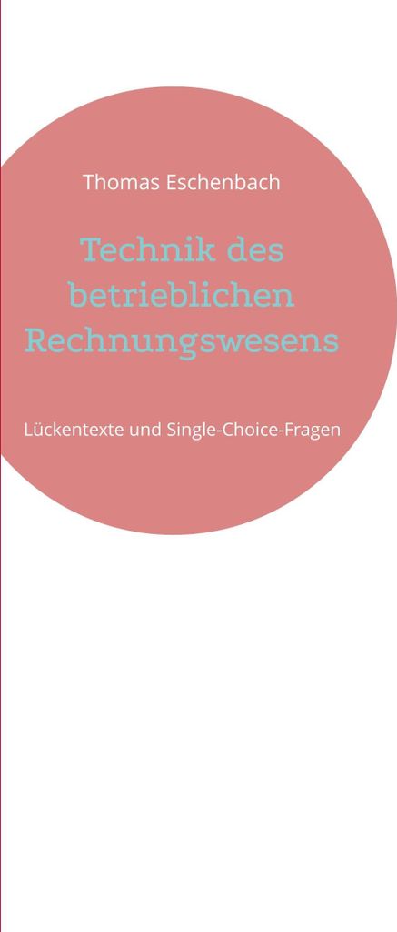 Technik des betrieblichen Rechnungswesens