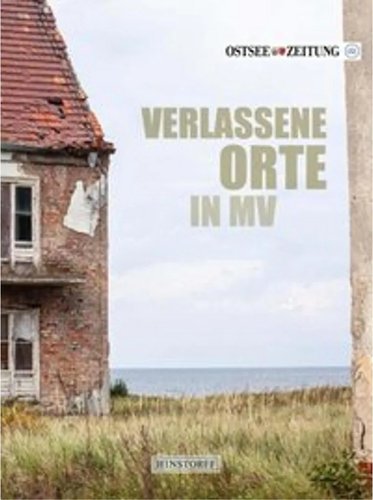 Beau Livre Photo Verlassene Orte in MV sur l'Urbex et Lieux Insolites
