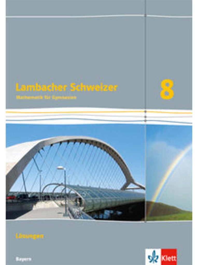 Lambacher Schweizer Mathematik 8. Ausgabe Bayern. Lösungen Image du produit 