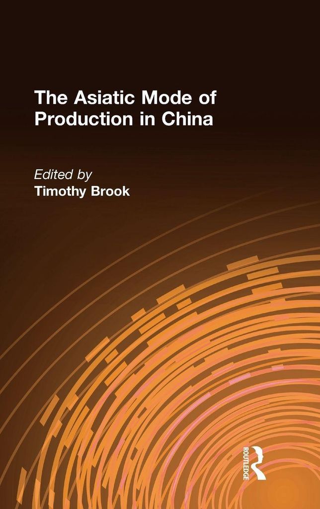 The Asiatic Mode of Production in China