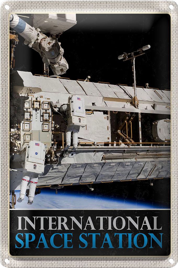 Blechschild Reise 40x30cm Weltraum International Space Station