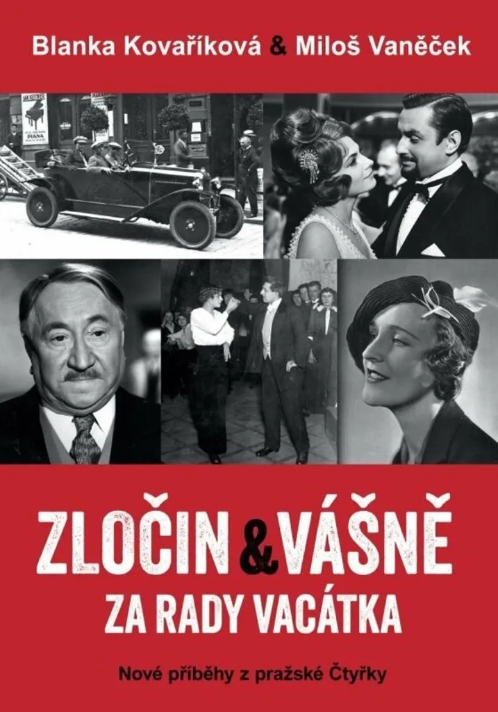 Livre Zločin & vášně za rady Vacátka par Blanka Kovaříková - Edition 2023