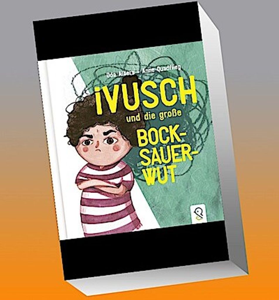 Ivusch und die große Bocksauerwut