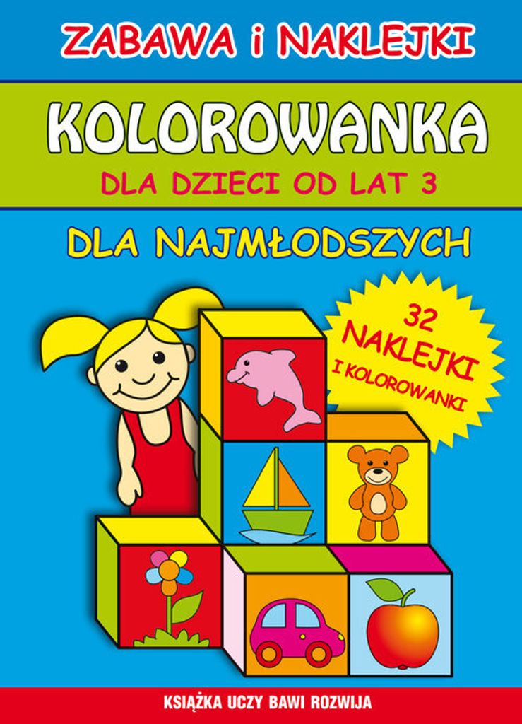 Kolorowanka dla dzieci od lat 3. Dla najmłodszych (Buch auf Polnisch)