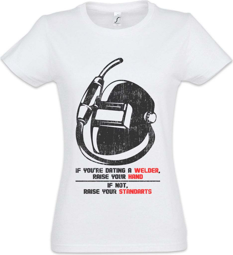 Urban Backwoods Dating A Welder, Damen T-Shirt, Farbe: Weiß, Größe: 2XL