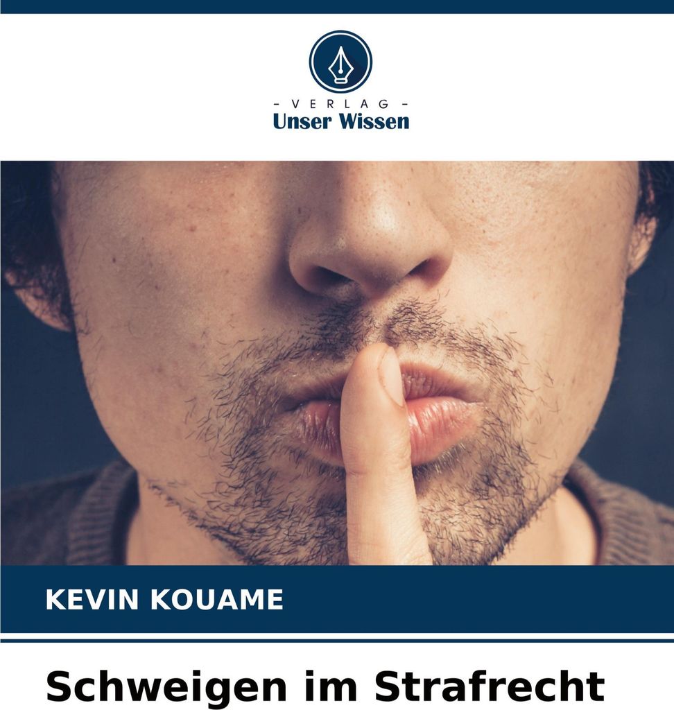 Schweigen im Strafrecht
