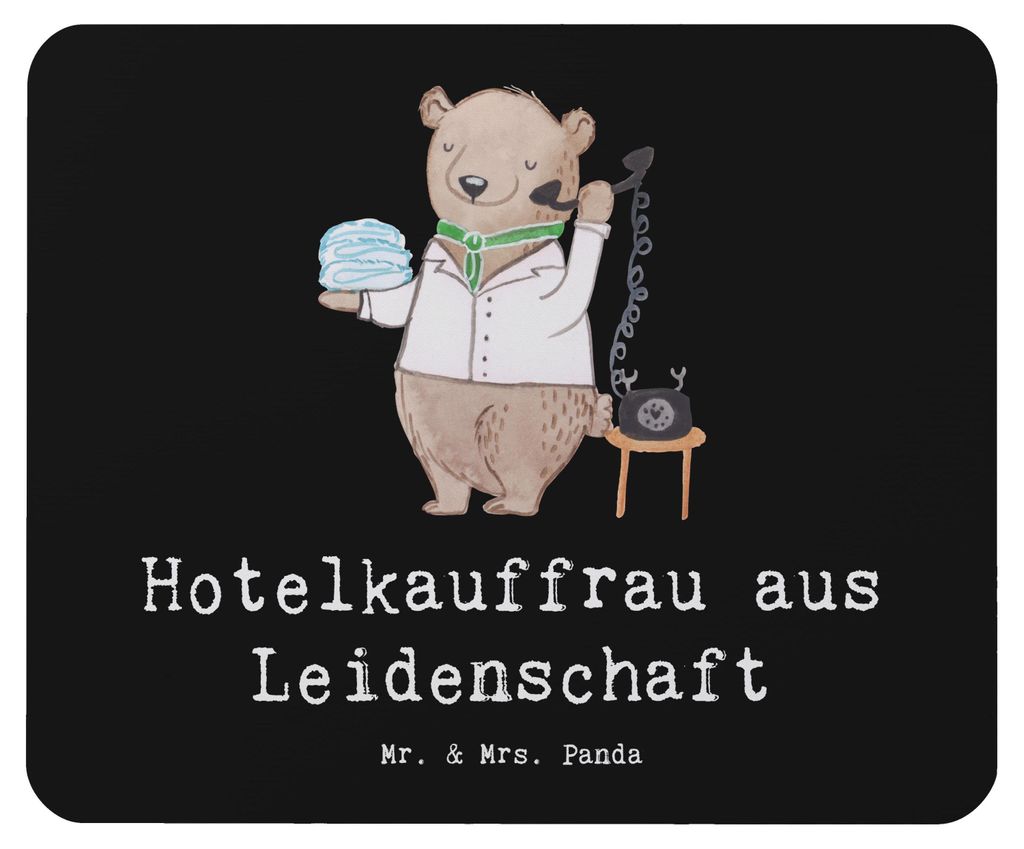 Mr. & Mrs. Panda Mauspad Hotelkauffrau Leidenschaft - Schwarz - Geschenk, notebook, Hotelfachfrau, Spruch, mousematte, Mousepad, computer, Lustig, ...