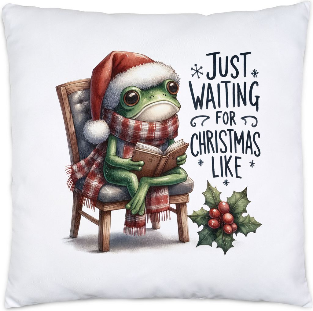 Just Waiting for Christmas Like Lustiges Froschmotiv Kissen Geschenkidee witziges Design Weihnachten