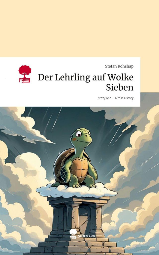 Der Lehrling auf Wolke Sieben. Life is a Story - story.one