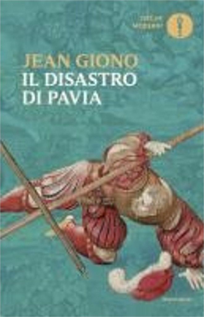 Giono, J.: Die Katastrophe von Pavia