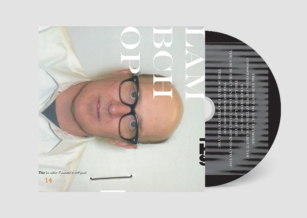 CD Lambchop This Is What I Wanted to Tell You Voix Autotune et Piano