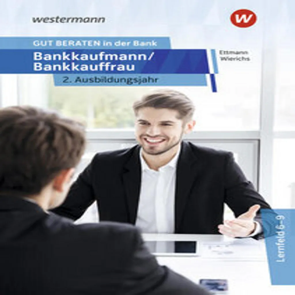 BIEN CONSEILLER dans la banque : Manuel Bankkaufmann 2ème année