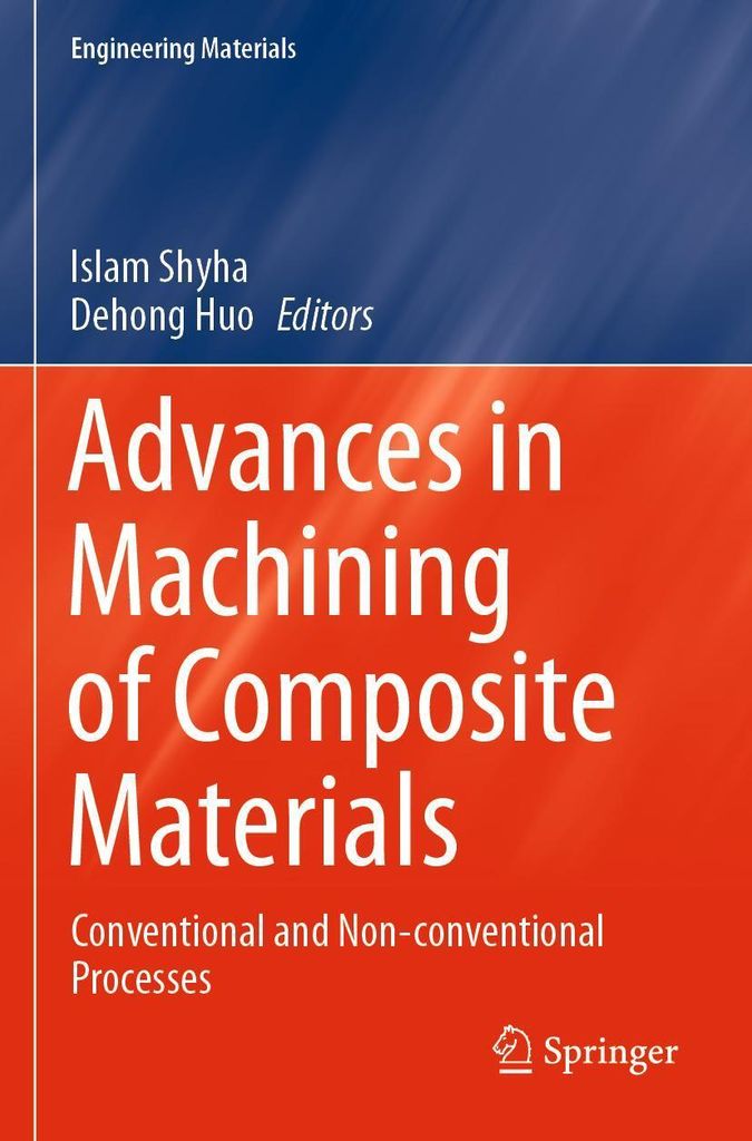 Advances in Machining of Composite Materials