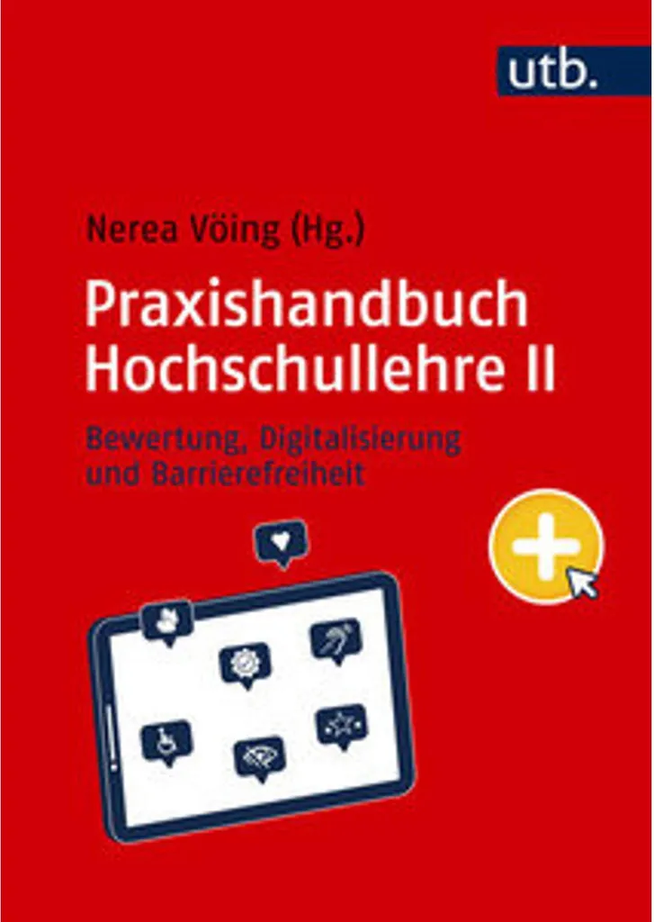Praxishandbuch Hochschullehre II : Guide Pratique Enseignement Supérieur