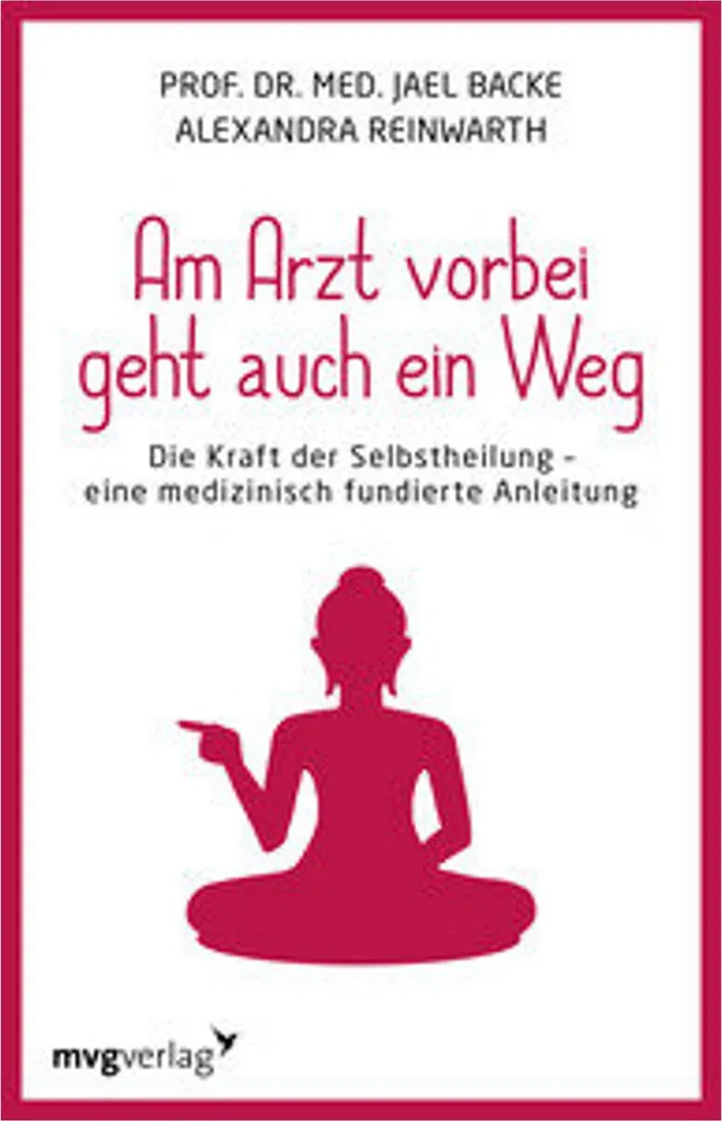 Ouvrage de santé naturelle Am Arzt vorbei geht auch ein Weg en allemand
