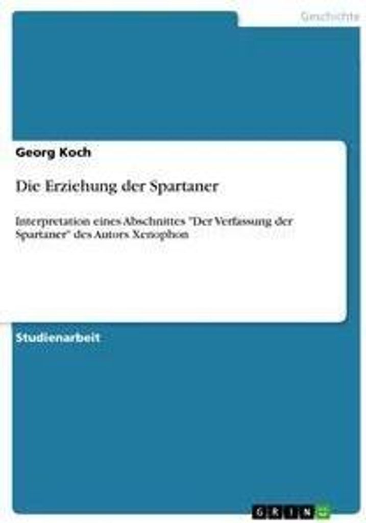 Die Erziehung der Spartaner