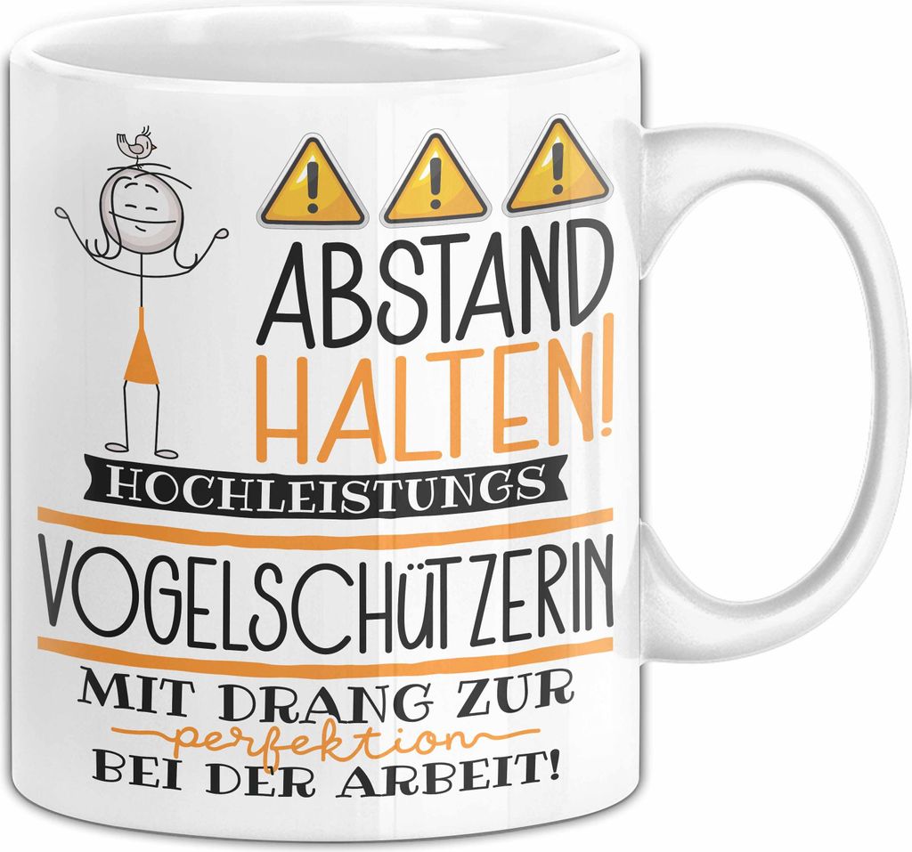 Vogelschützerin Tasse Geschenk Lustig Abstand Halten Hochleistungs-Vogelschützerin Mit Drang Zur Perfektion Bei Der Arbeit (Weiß)