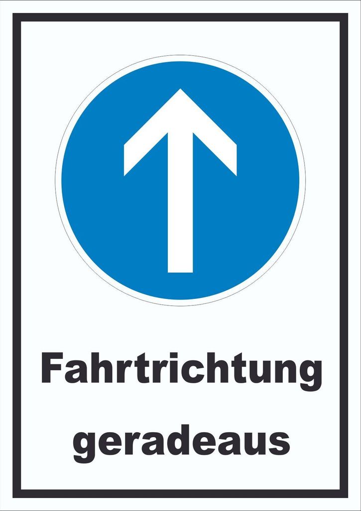 Schild Fahrtrichtung geradeaus A6 Rückseite selbstklebend