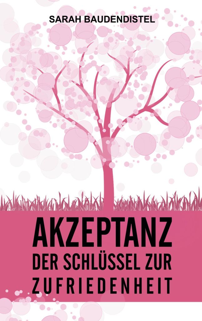 Akzeptanz, der Schlüssel zur Zufriedenheit