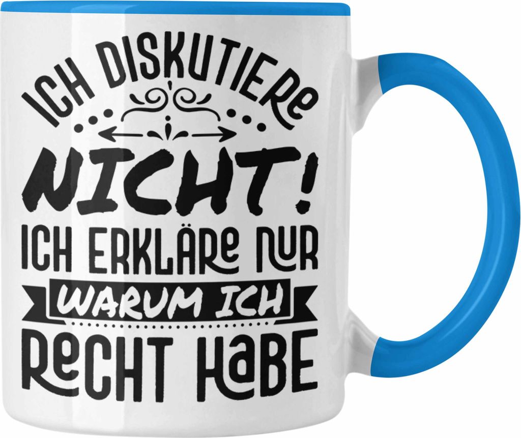 Trendation - Mathe-Lehrer Tasse Geschenkidee Ich Diskutiere Nicht Ich Erkläre Warum Ich Recht Habe Mathe-Liebhaber Geschenk Geburtstag Weihnachten...