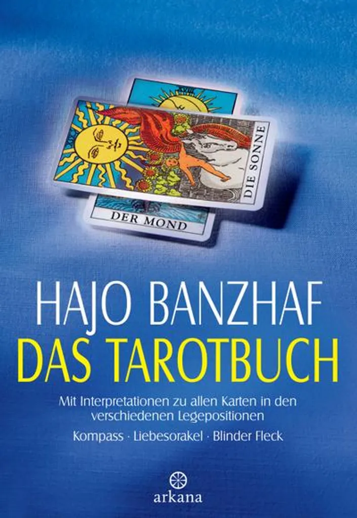 Das Tarotbuch - Guide Complet d'Initiation au Tarot et Guide Pratique