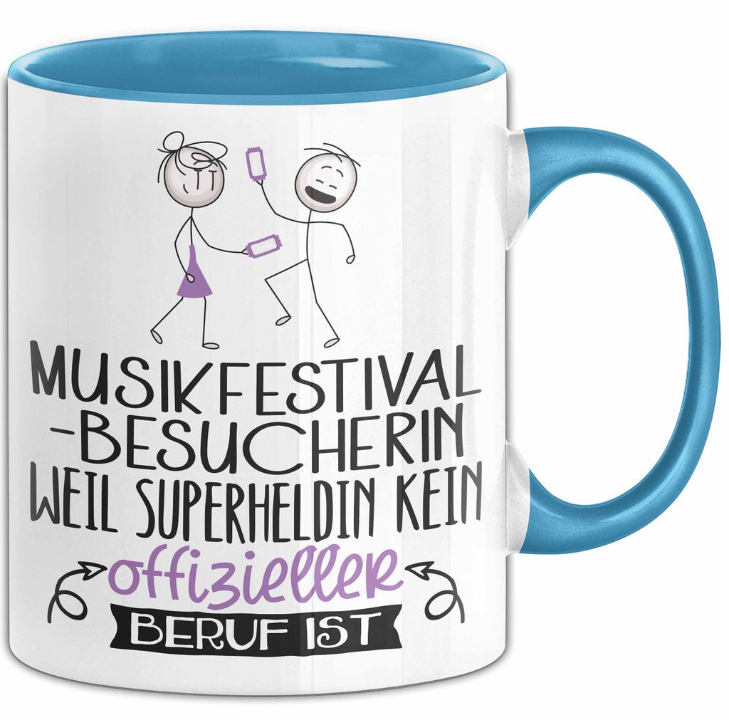 Musikfestival-Besucherin Geschenk Tasse Lustiger Spruch Musikfestival-Besucherin Weil Superheldin Kein Offizieller Beruf Ist Geschenkidee (Blau)