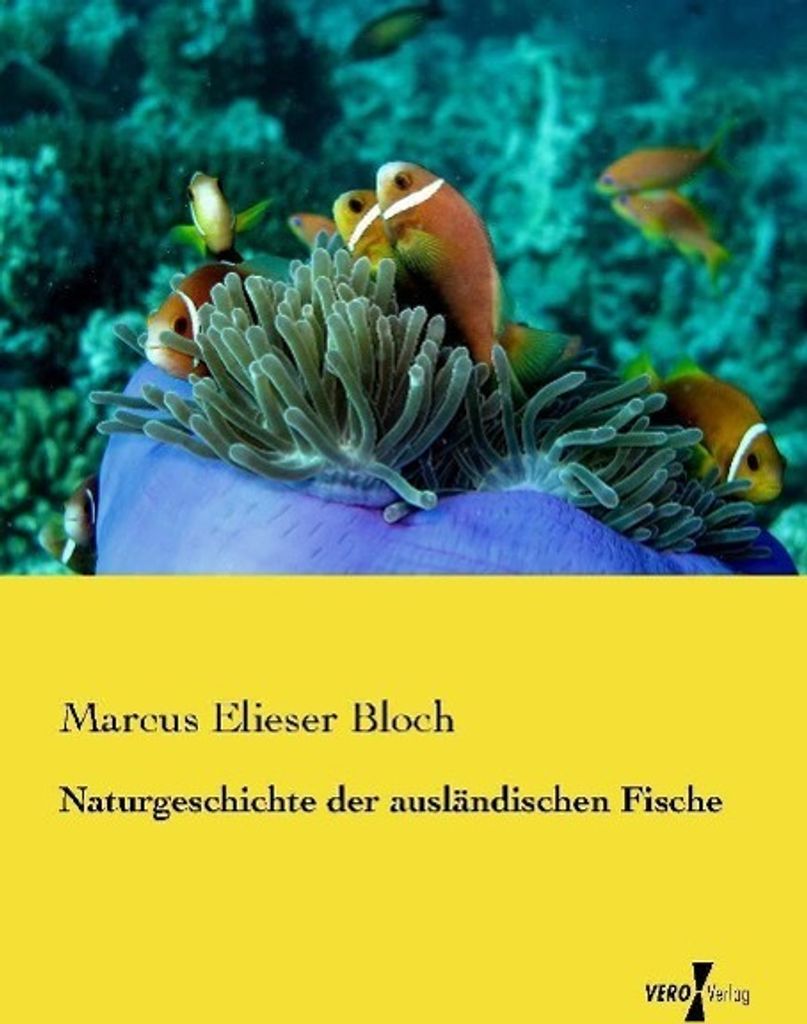 Naturgeschichte der ausländischen Fische
