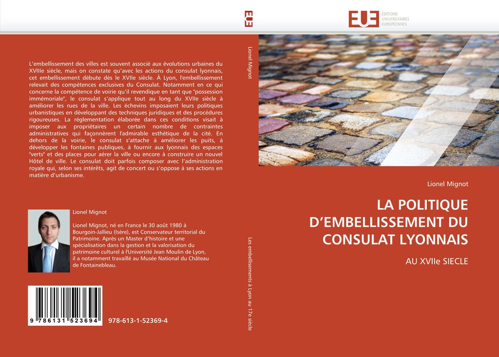 La Politique D''embellissement Du Consulat Lyonnais