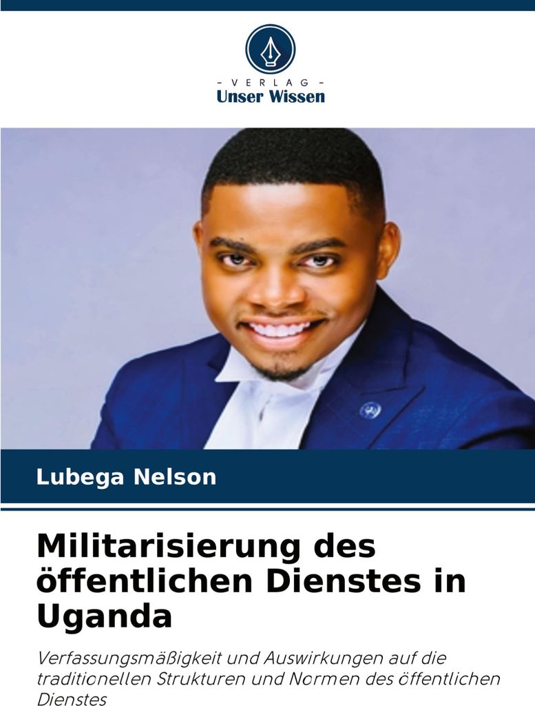 Militarisierung des öffentlichen Dienstes in Uganda